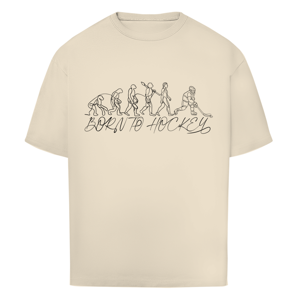 Oversize T-Shirt BORN TO HOCKEY EVULUTION