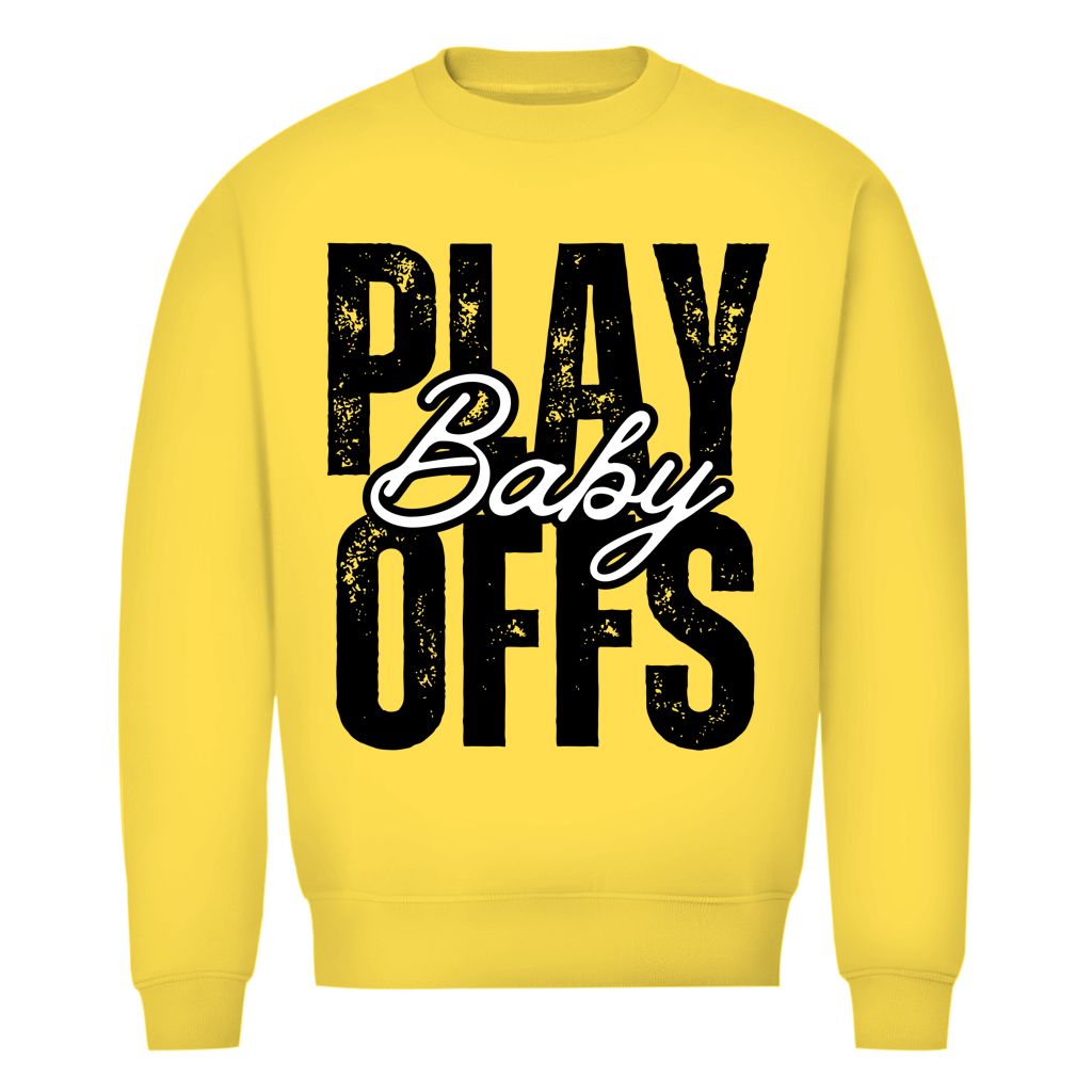 Unisex Sweatshirt PLAYOFFS BABY