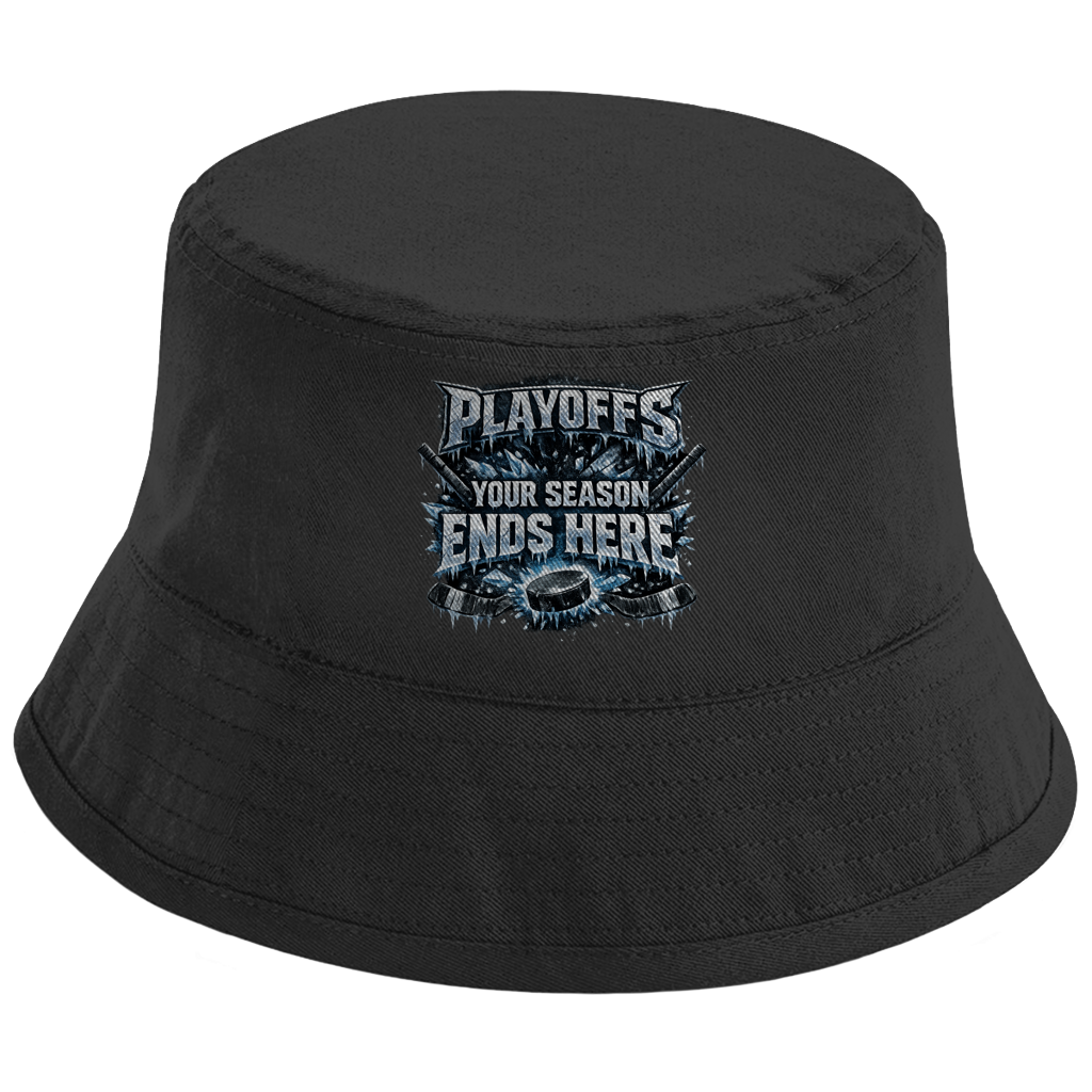 Bucket Hat PLAYOFFS – YOUR SEASON ENDS HERE