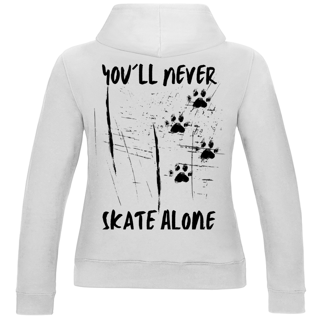 Ladies Hoodie NEVER SKATE ALONE (back)
