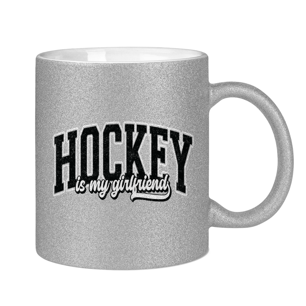 Glitzertasse HOCKEY IS MY GIRLFRIEND
