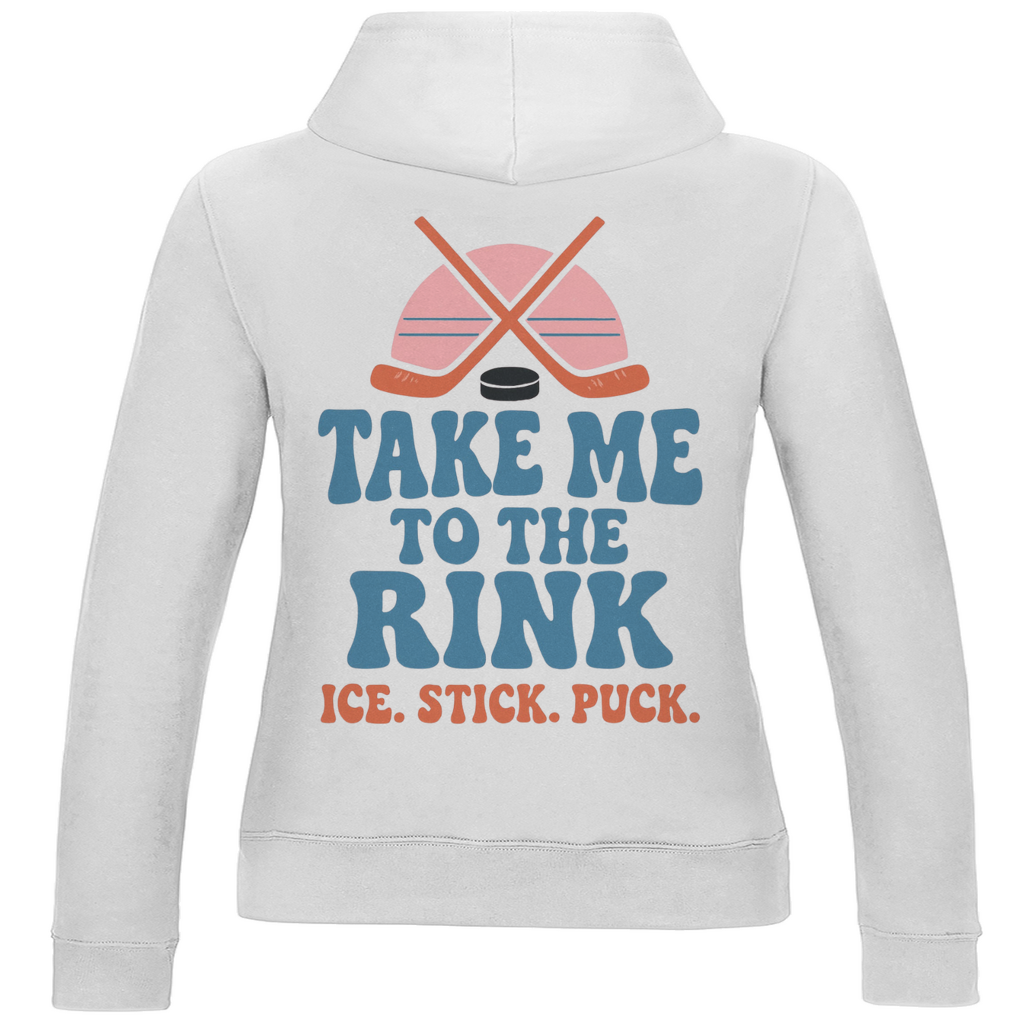 Ladies Hoodie TAKE ME TO THE RINK (back)