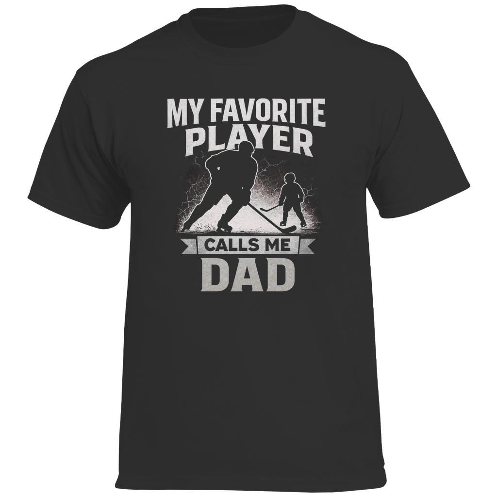 T-Shirt HOCKEYDAD FAVORITE PLAYER