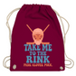 Turnbeutel TAKE ME TO THE RINK GOALIE
