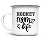 Emaille Tasse HOCKEY MOM LIFE