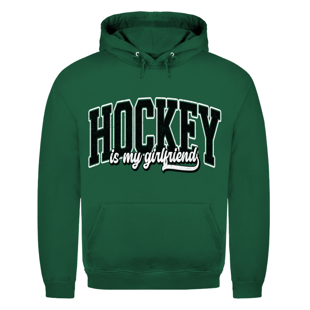 Unisex Hoodie HOCKEY IS MY GIRLFRIEND
