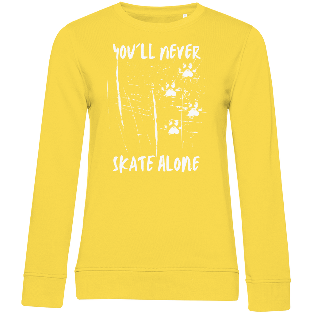 Ladies Sweatshirt NEVER SKATE ALONE