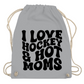 Turnbeutel I LOVE HOCKEY & HOT MOMS