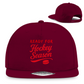Snapback READY FOR HOCKEY SEASON