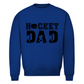 Unisex Sweatshirt HOCKEYDAD SPIELER
