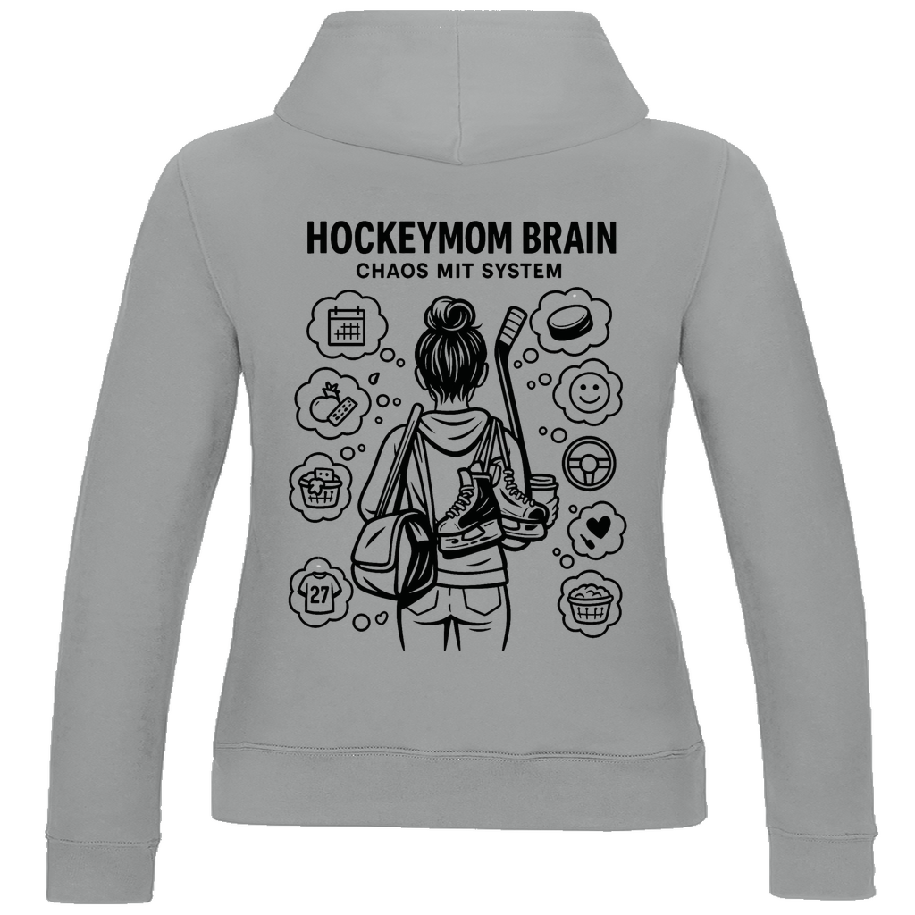 Ladies Hoodie HOCKEYMOM BRAIN (front&back)