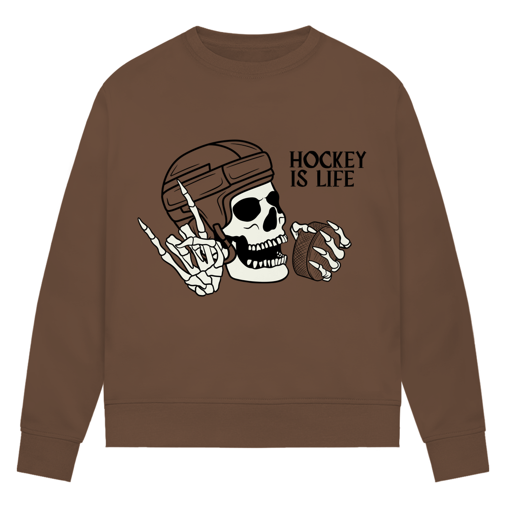 Ladies Sweatshirt HOCKEY IS LIFE