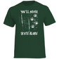 T-Shirt NEVER SKATE ALONE