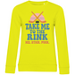 Ladies Sweatshirt TAKE ME TO THE RINK