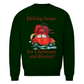 Unisex Sweatshirt DRIVING HOME