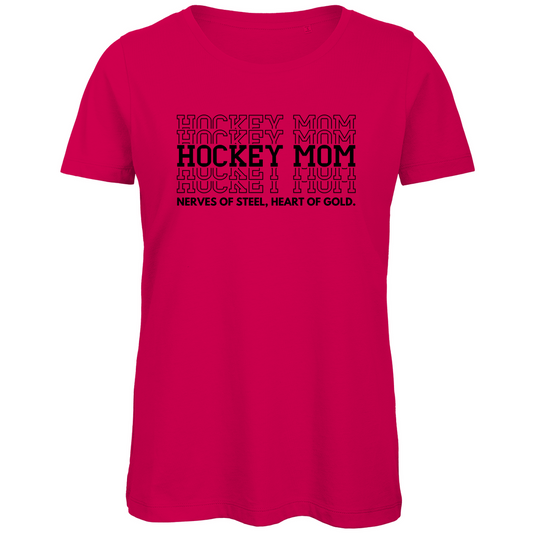 Ladies T-Shirt HOCKEYMOM NERVES & HEART