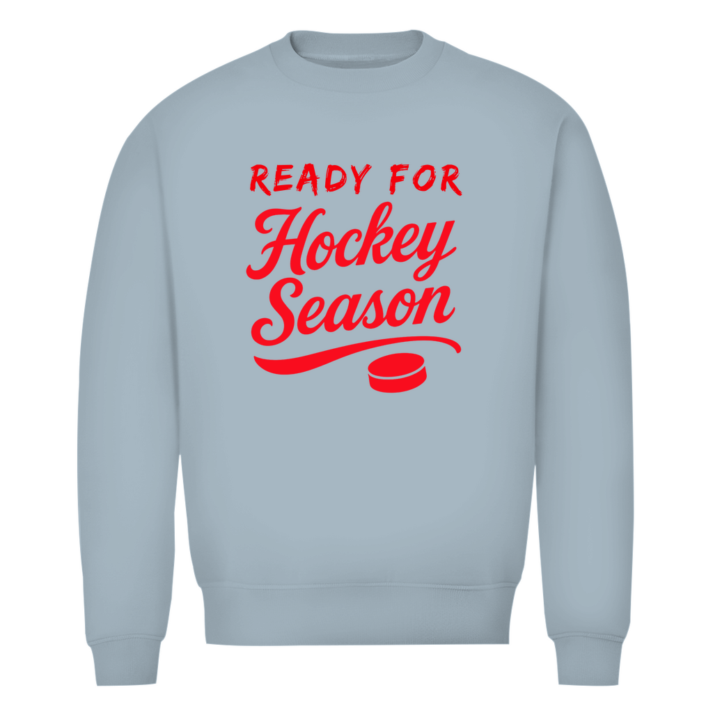 Unisex Sweatshirt READY FOR HOCKEY SEASON