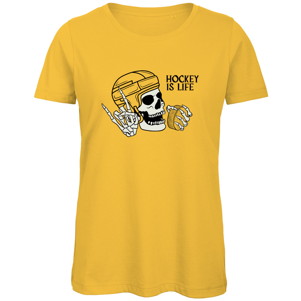 Ladies T-Shirt HOCKEY IS LIFE