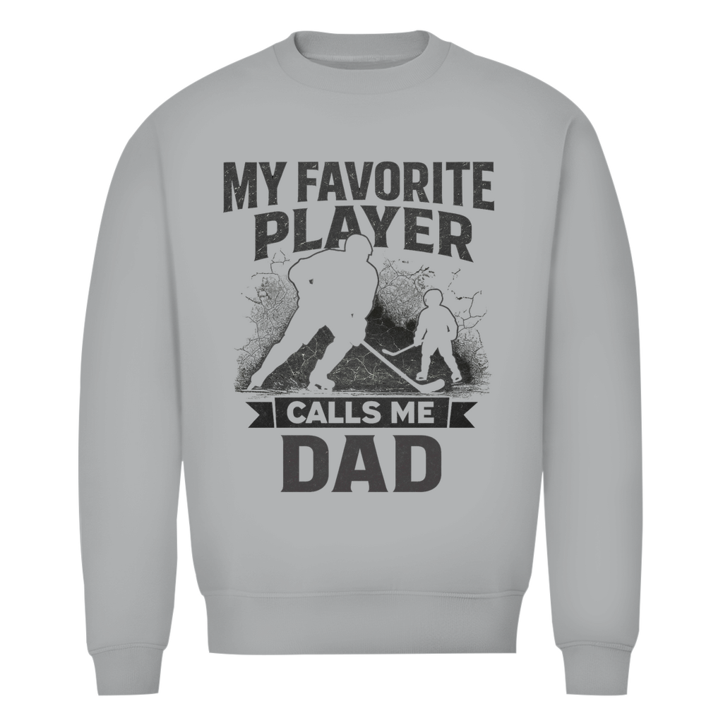 Unisex Sweatshirt HOCKEYDAD FAVORITE PLAYER
