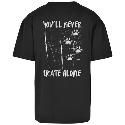 Oversize T-Shirt NEVER SKATE ALONE DOG (back)