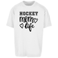 Oversize T-Shirt HOCKEY MOM LIFE