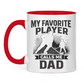 Tasse zweifarbig HOCKEYDAD FAVORITE PLAYER