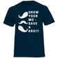 T-Shirt GROW YOUR MO