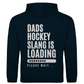 Unisex Hoodie DADS HOCKEYSLOGAN (back)