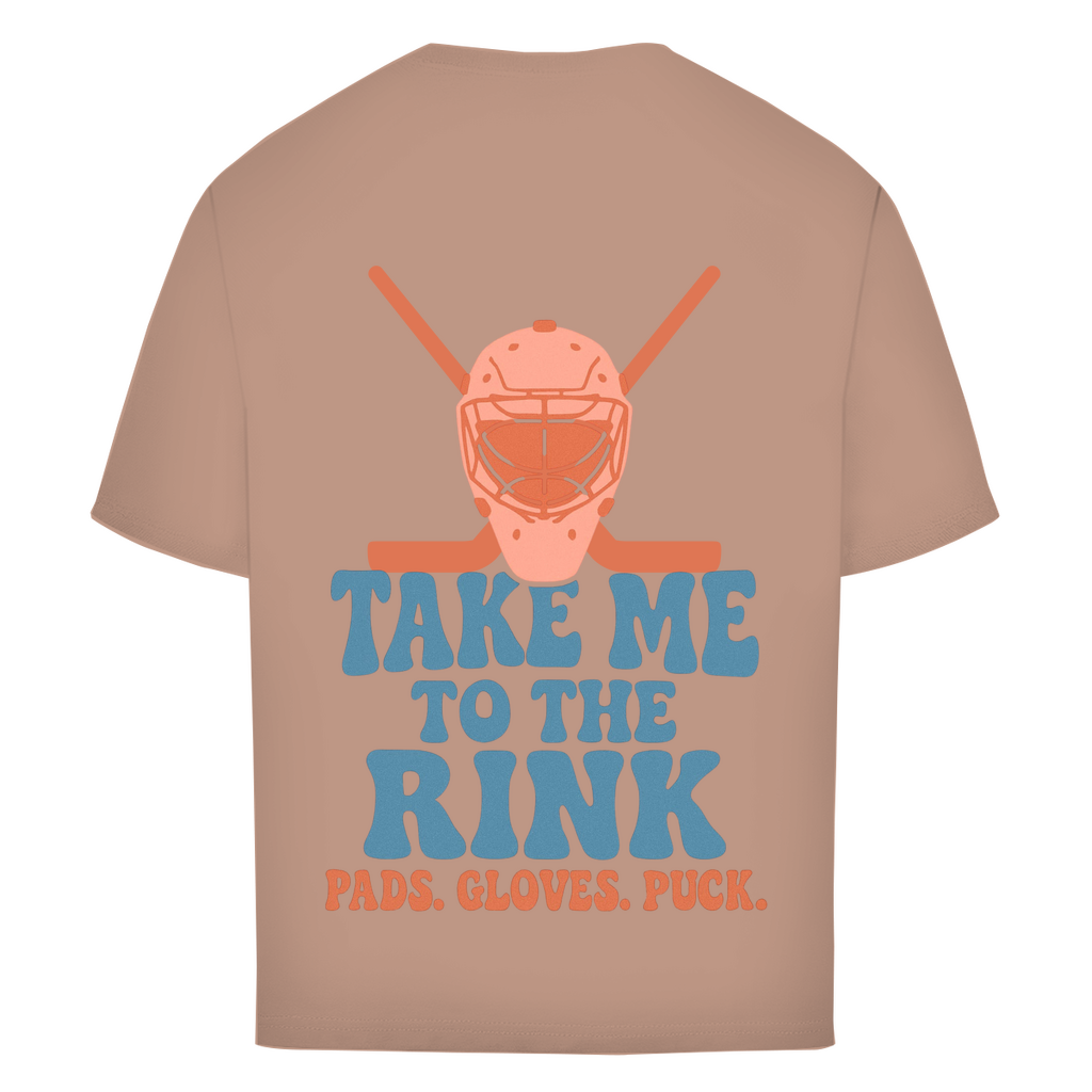 Oversize T-Shirt TAKE ME TO THE RINK GOALIE (back)
