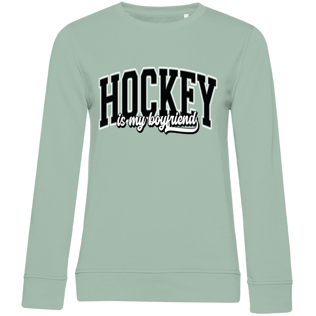 Ladies Sweatshirt HOCKEY IS MY BOYFRIEND
