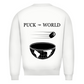 Sweatshirt PUCK THE WORLD