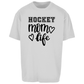 Oversize T-Shirt HOCKEY MOM LIFE