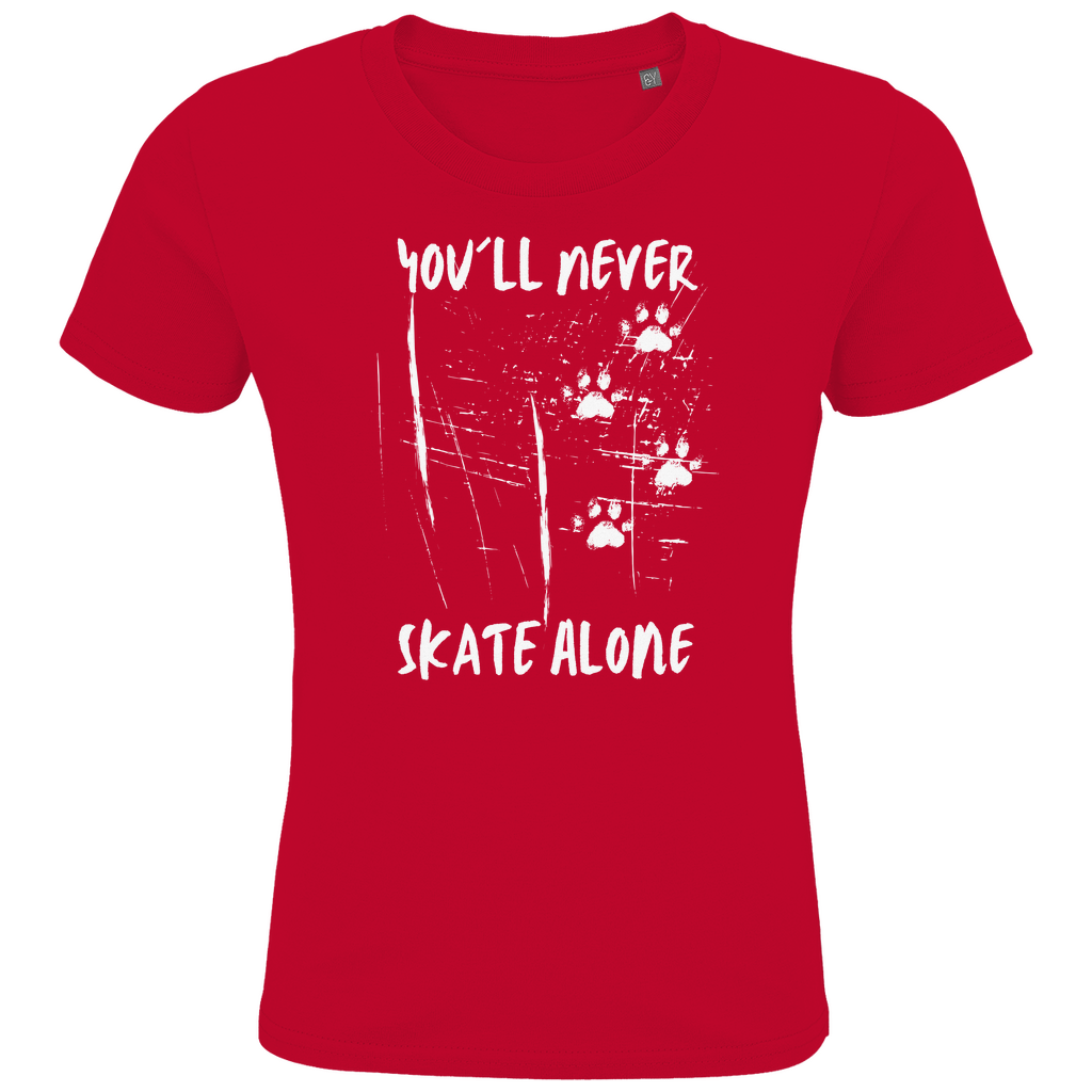 Kids T-Shirt NEVER SKATE ALONE