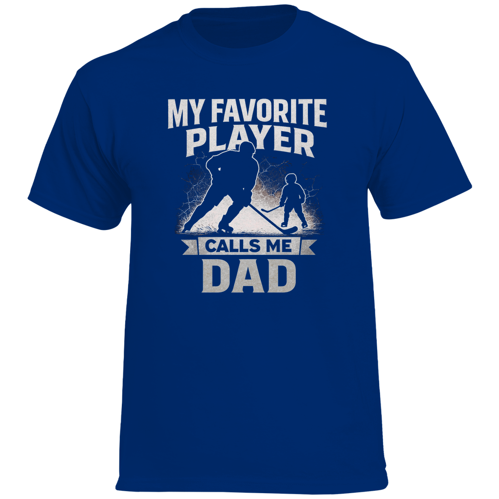 T-Shirt HOCKEYDAD FAVORITE PLAYER
