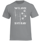 T-Shirt NEVER SKATE ALONE