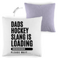 Kopfkissen zweifarbig HOCKEYDADS SLOGAN