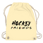 Turnbeutel HOCKEY FRIENDS (FRIENDS EDT.)