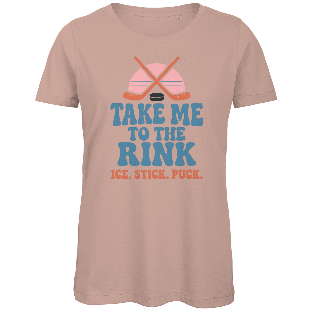 Ladies T-Shirt TAKE ME TO THE RINK