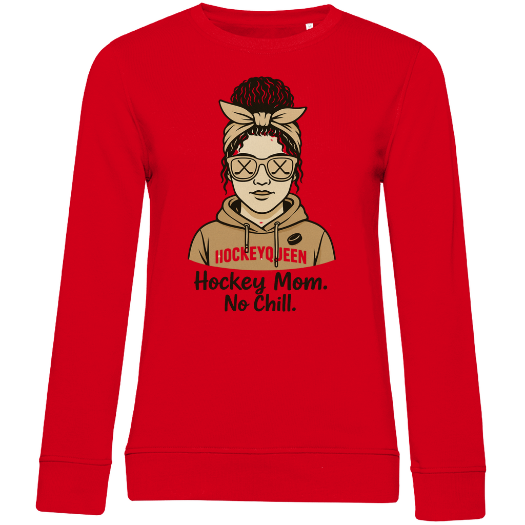 Ladies Sweatshirt HOCKEY MOM - NO CHILL