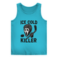 Ladies Tank Top ICE COLD KILLER
