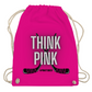 Turnbeutel PINKTOBER THINK PINK