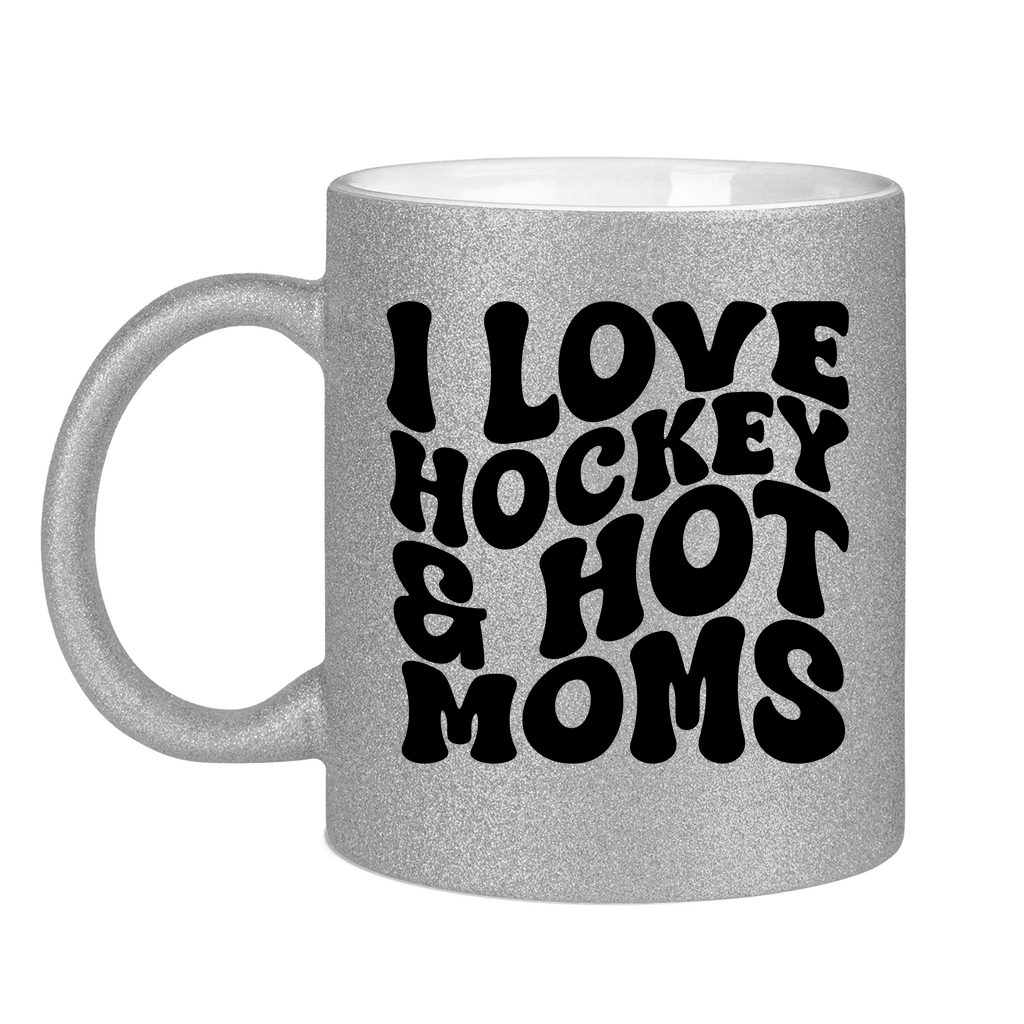 Glitzertasse I LOVE HOCKEY & HOT MOMS