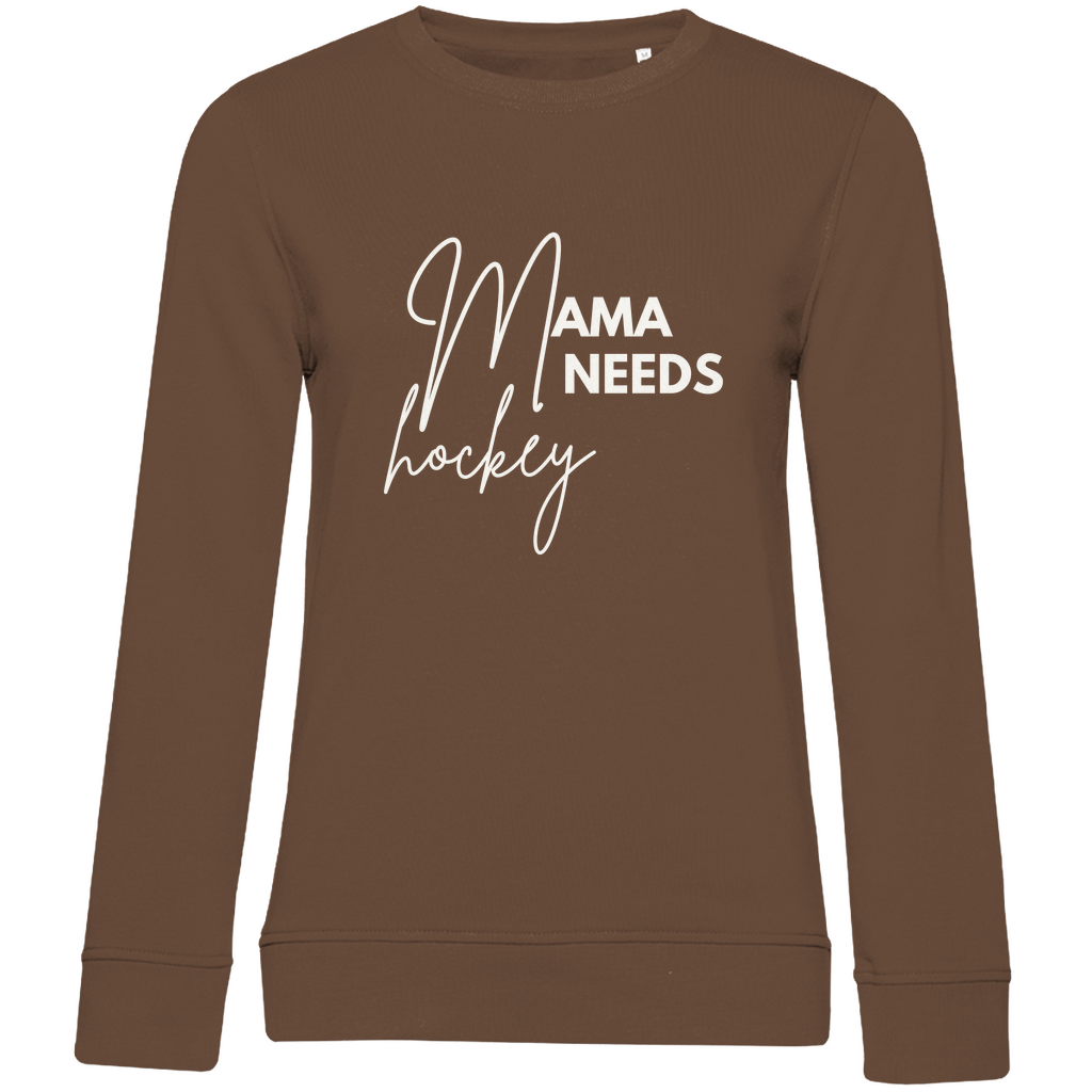 Ladies Sweatshirt MAMA NEEDS HOCKEY