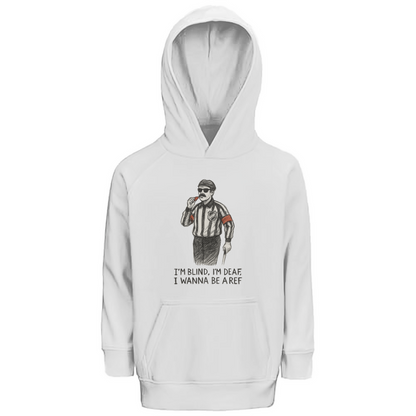 Kids Hoodie WANNA BE A REF