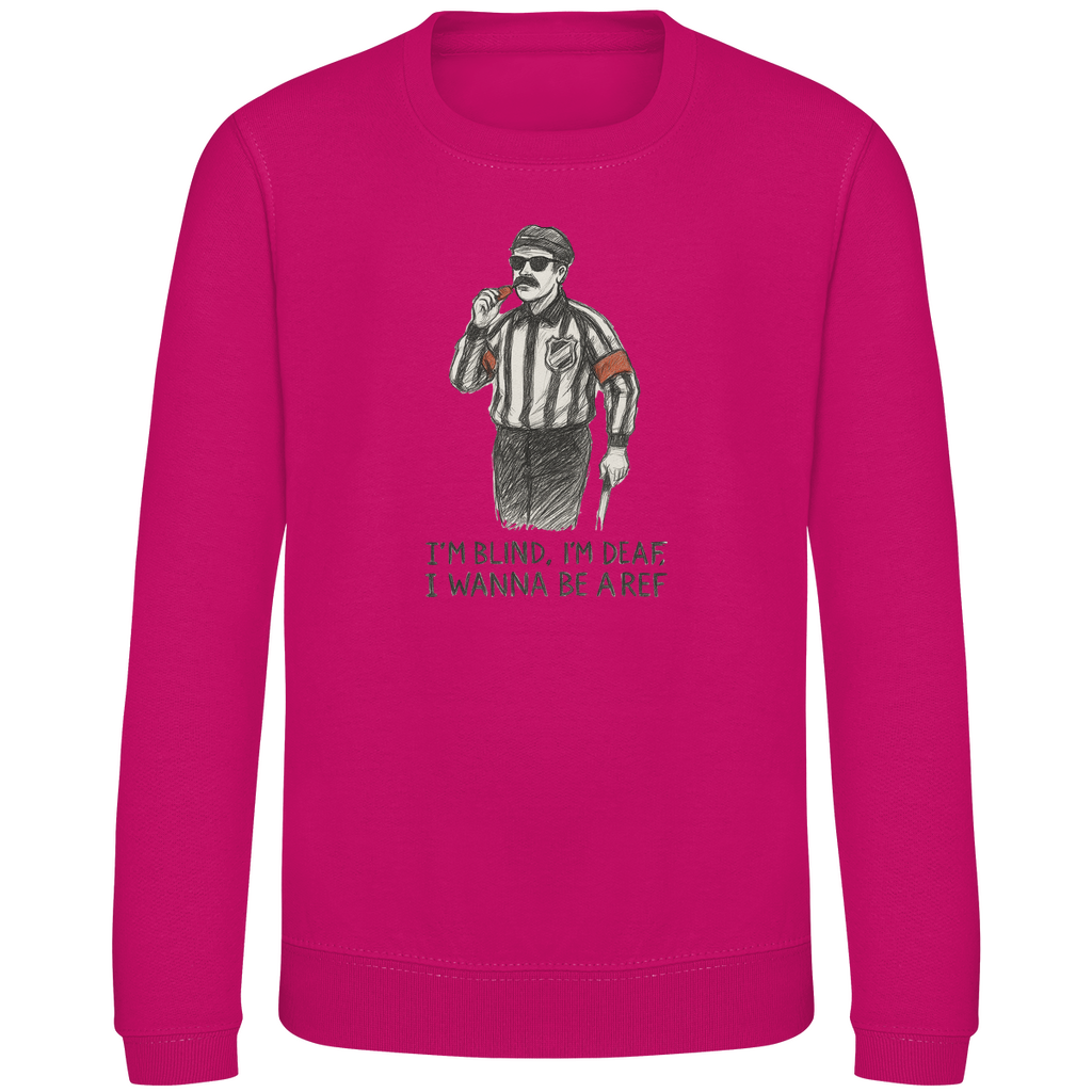 Kids Sweatshirt WANNA BE A REF