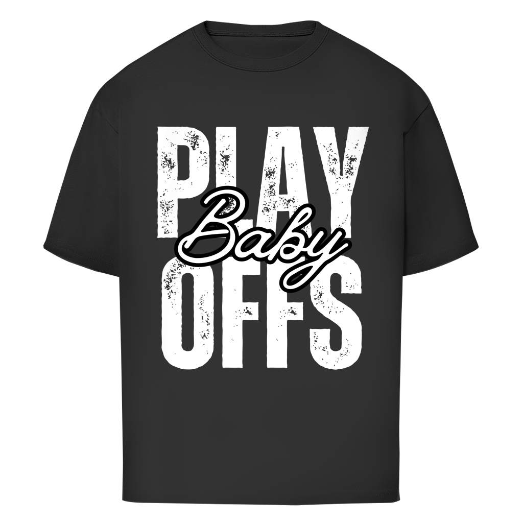 Oversize T-Shirt PLAYOFFS BABY