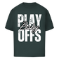 Oversize T-Shirt PLAYOFFS BABY
