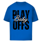 Oversize T-Shirt PLAYOFFS BABY