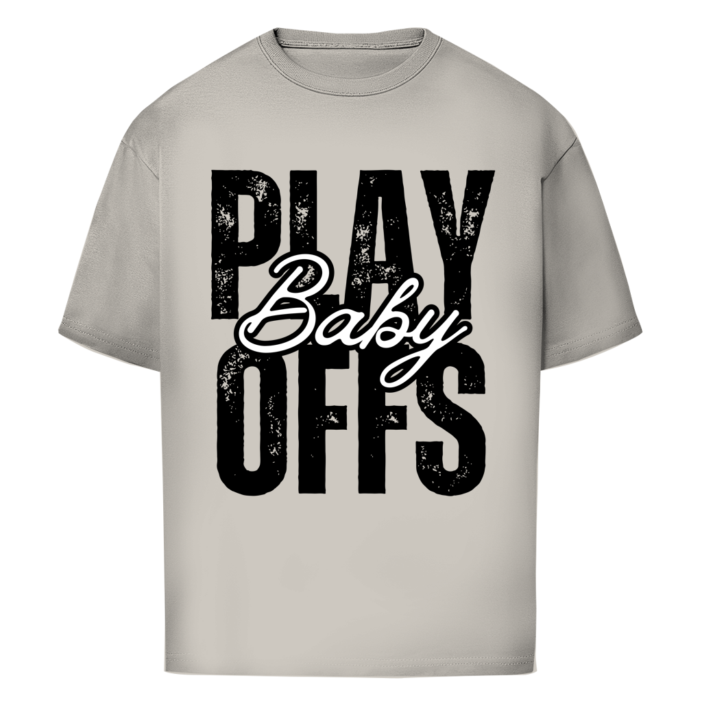 Oversize T-Shirt PLAYOFFS BABY