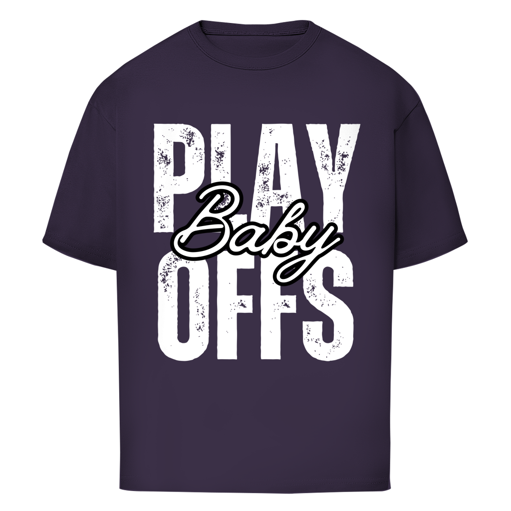 Oversize T-Shirt PLAYOFFS BABY